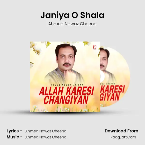 Janiya O Shala MP3 Song by Ahmed Nawaz Cheena Cover