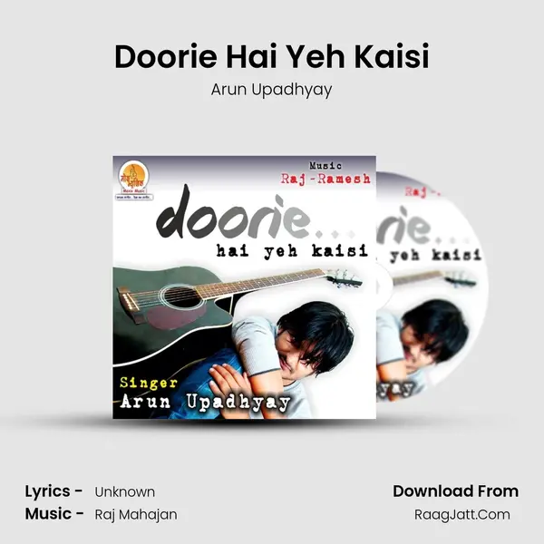 Doorie Hai Yeh Kaisi MP3 Song by Arun Upadhyay Cover