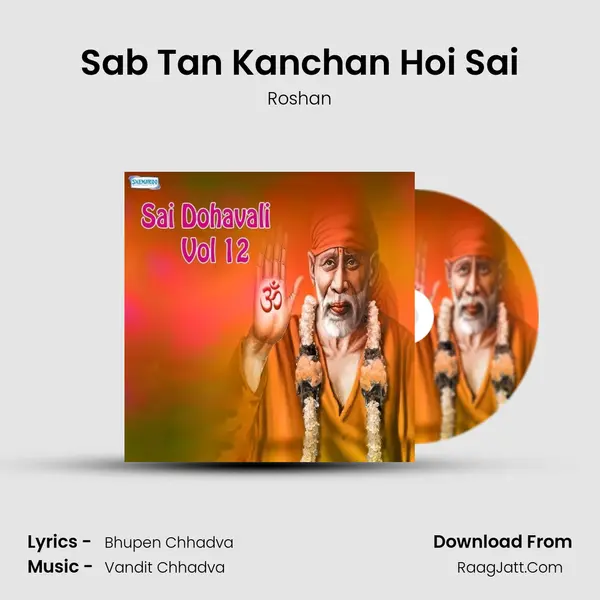 Sab Tan Kanchan Hoi Sai MP3 Song by Roshan Cover