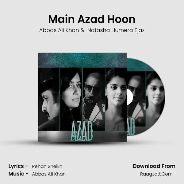 Main Azad Hoon MP3 Song by Abbas Ali Khan Cover