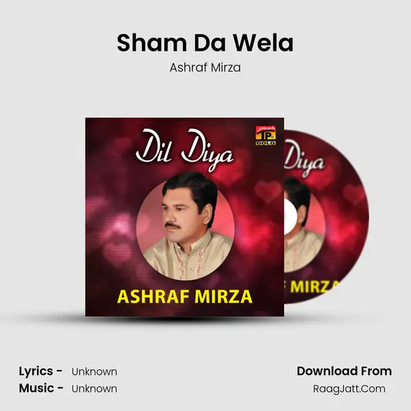 Sham Da Wela MP3 Song by Ashraf Mirza Cover