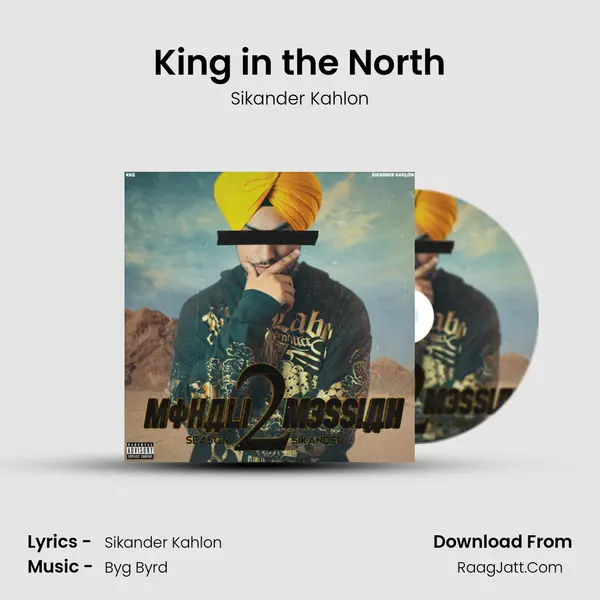 King in the North MP3 Song by Sikander Kahlon Cover
