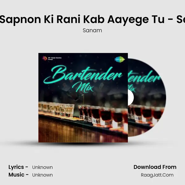 Mere Sapnon Ki Rani Kab Aayege Tu - Sanam Cover