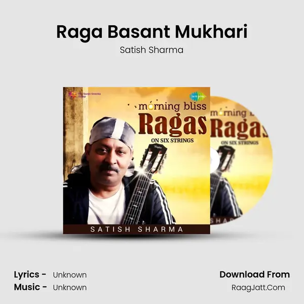 Raga Basant Mukhari MP3 Song by Satish Sharma Cover