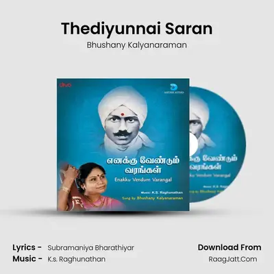 Thediyunnai Saran MP3 Song by Bhushany Kalyanaraman Cover