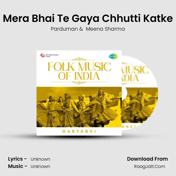 Mera Bhai Te Gaya Chhutti Katke Cover
