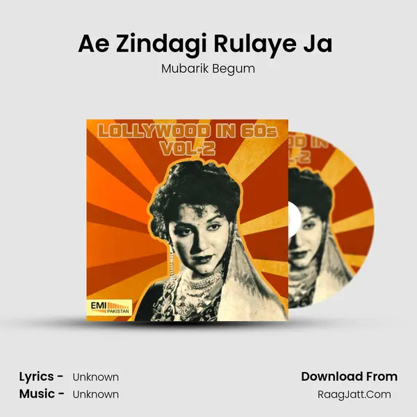 Ae Zindagi Rulaye Ja (From 