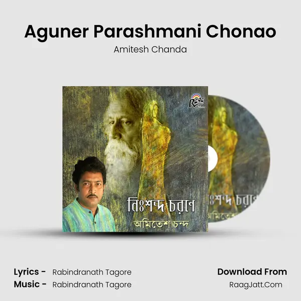 Aguner Parashmani Chonao mp3 song