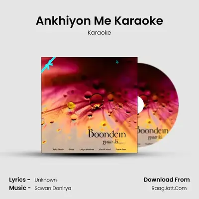 Ankhiyon Me Karaoke MP3 Song by Karaoke Cover