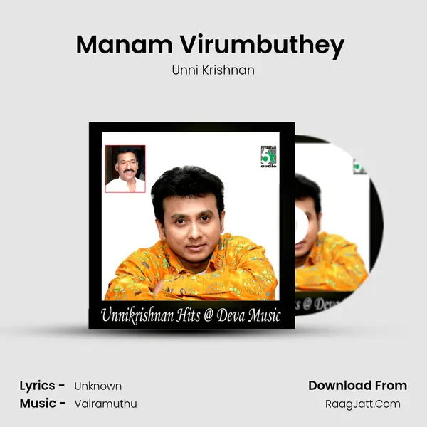 Manam Virumbuthey (From Naerukku Naer) MP3 Song by Unni Krishnan Cover