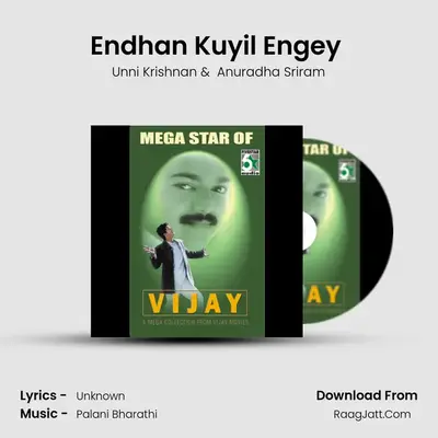 Endhan Kuyil Engey (From "Kannukul Nilavu") Cover