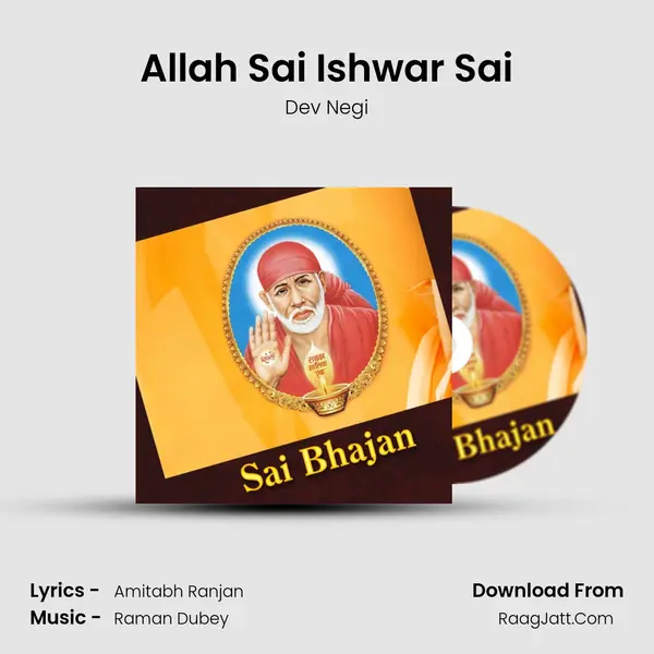 Allah Sai Ishwar Sai MP3 Song by Dev Negi Cover
