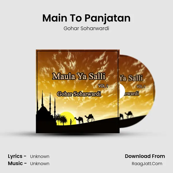 Main To Panjatan MP3 Song by Gohar Soharwardi Cover