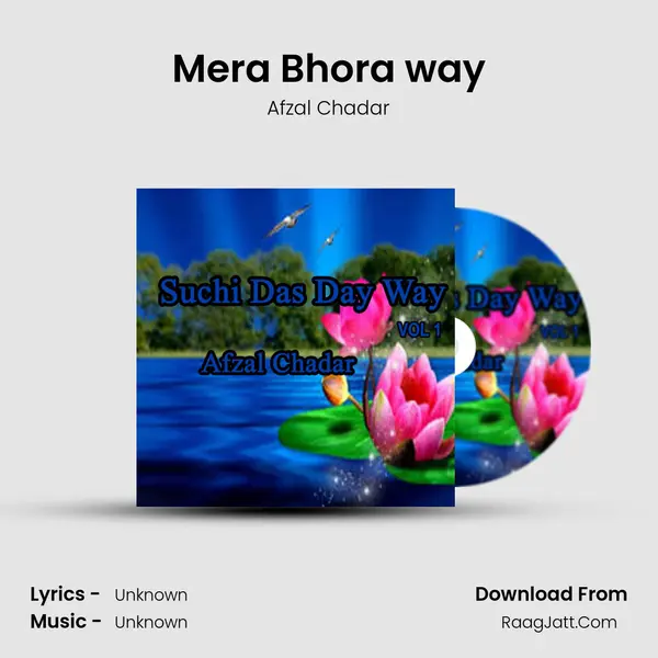 Mera Bhora way MP3 Song by Afzal Chadar Cover
