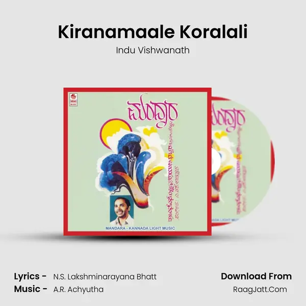 Kiranamaale Koralali MP3 Song by Indu Vishwanath Cover