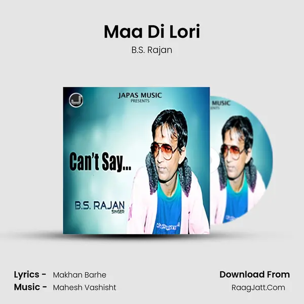 Maa Di Lori MP3 Song by B.S. Rajan Cover