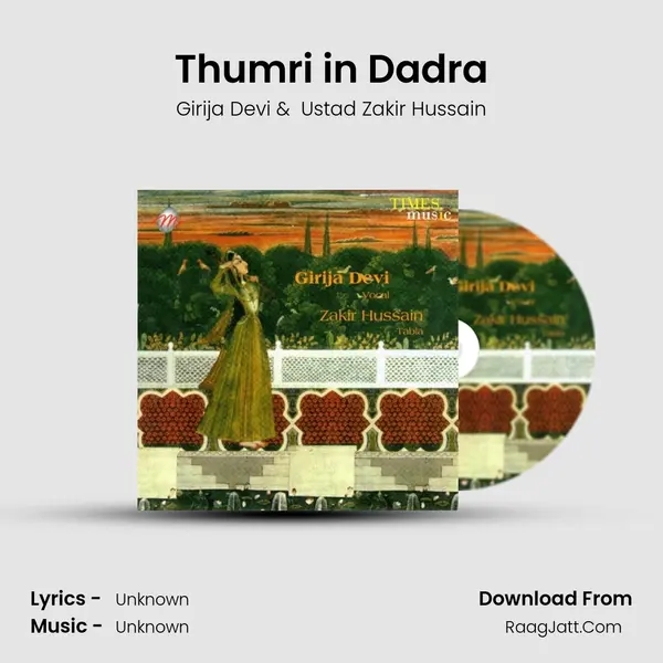 Thumri in Dadra MP3 Song by Girija Devi Cover