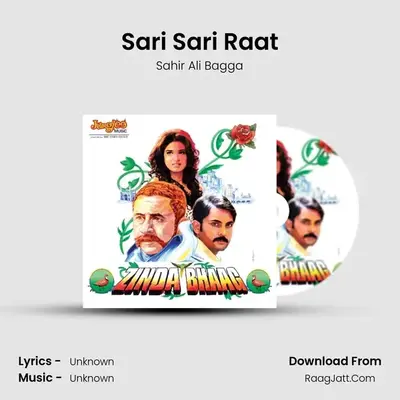 Sari Sari Raat MP3 Song by Sahir Ali Bagga Cover