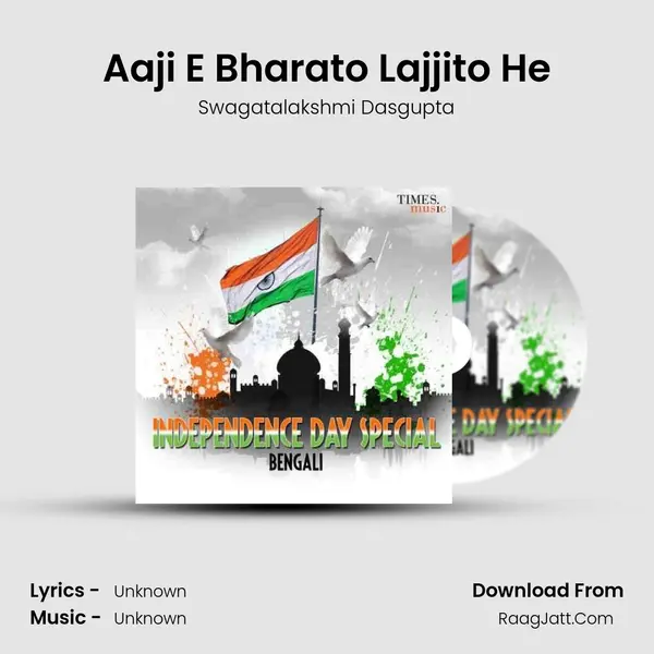 Aaji E Bharato Lajjito He Cover