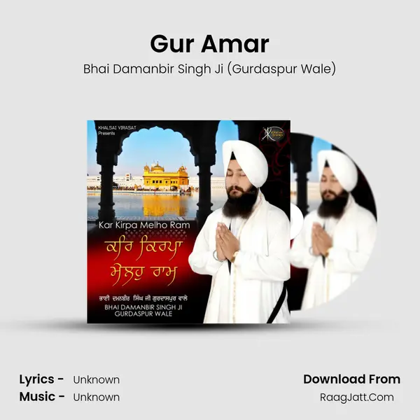 Gur Amar MP3 Song by Bhai Damanbir Singh Ji (Gurdaspur Wale) Cover