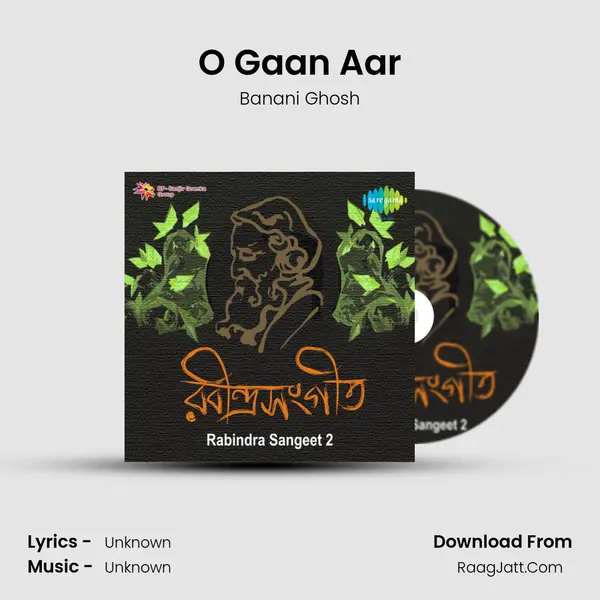 O Gaan Aar MP3 Song by Banani Ghosh Cover