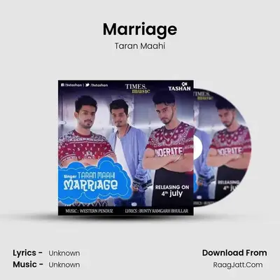 Marriage MP3 Song by Taran Maahi Cover