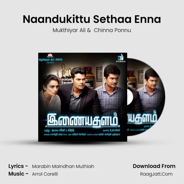 Naandukittu Sethaa Enna MP3 Song by Mukthiyar Ali Cover