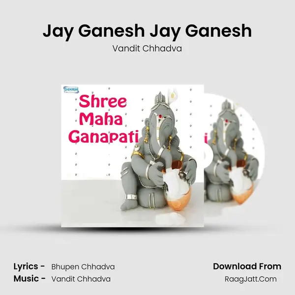 Jay Ganesh Jay Ganesh MP3 Song by Vandit Chhadva Cover
