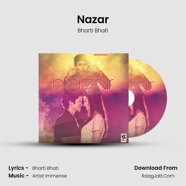 Nazar - Bharti Bhati
