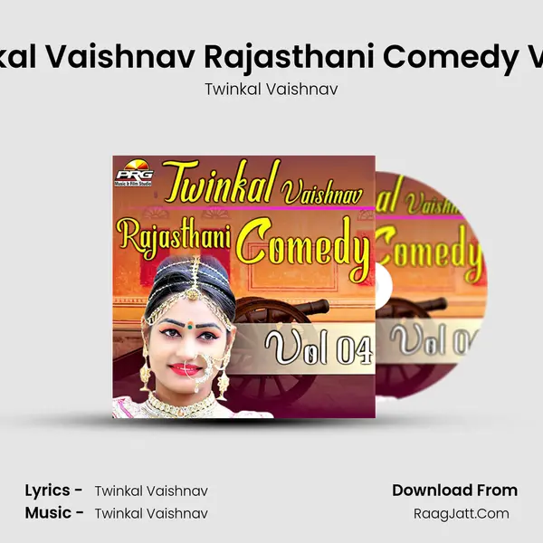 Twinkal Vaishnav Rajasthani Comedy Vol 04 MP3 Song by Twinkal Vaishnav Cover