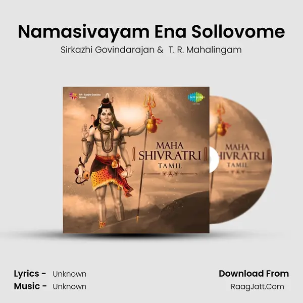 Namasivayam Ena Sollovome MP3 Song by Sirkazhi Govindarajan Cover