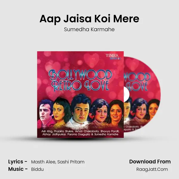 Aap Jaisa Koi Mere MP3 Song by Sumedha Karmahe Cover