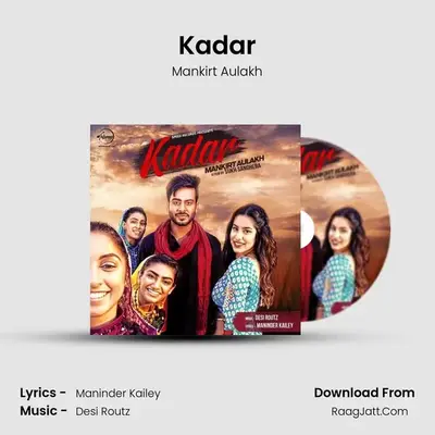 Kadar MP3 Song by Mankirt Aulakh Cover