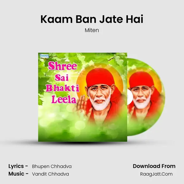 Kaam Ban Jate Hai MP3 Song by Miten Cover