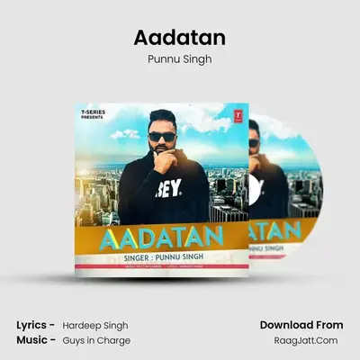 Aadatan - Punnu Singh