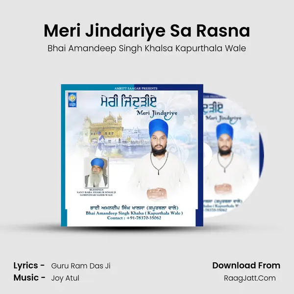 Meri Jindariye Sa Rasna MP3 Song by Bhai Amandeep Singh Khalsa Kapurthala Wale Cover