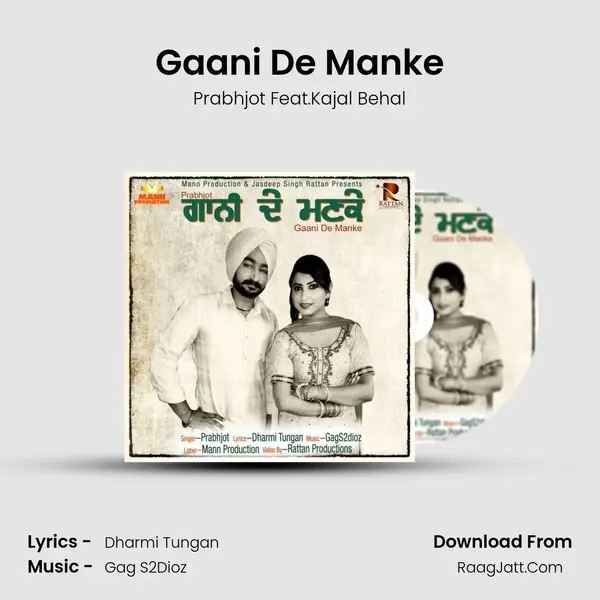 Gaani De Manke - Prabhjot Feat.Kajal Behal