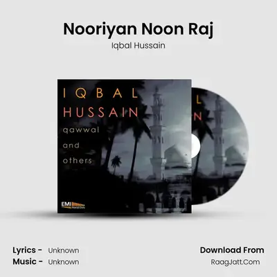 Nooriyan Noon Raj MP3 Song by Iqbal Hussain Cover