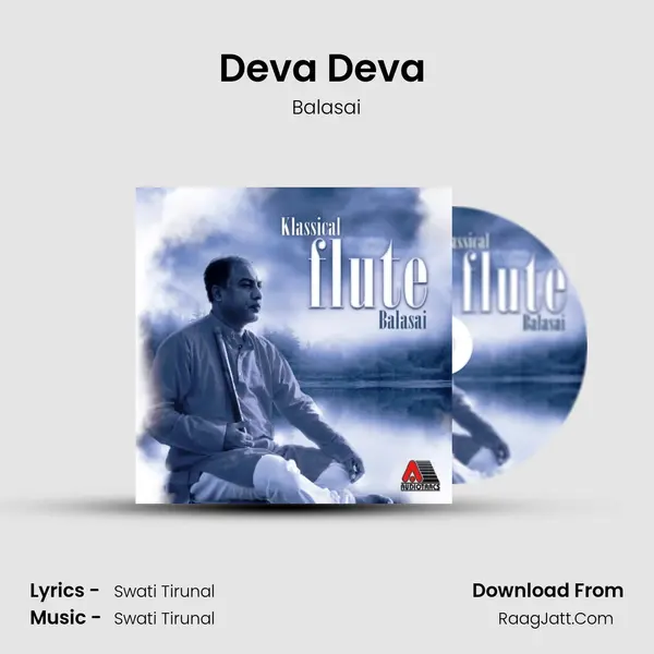 Deva Deva (Balasai) mp3 song