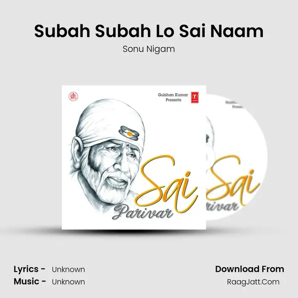 Subah Subah Lo Sai Naam MP3 Song by Sonu Nigam Cover