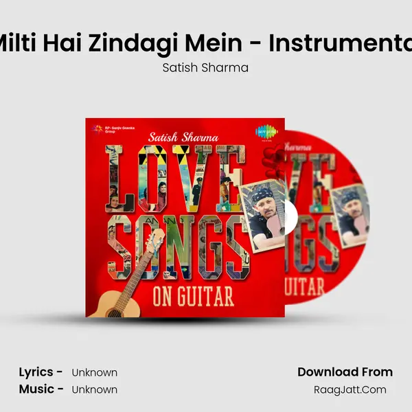 Milti Hai Zindagi Mein - Instrumental MP3 Song by Satish Sharma Cover