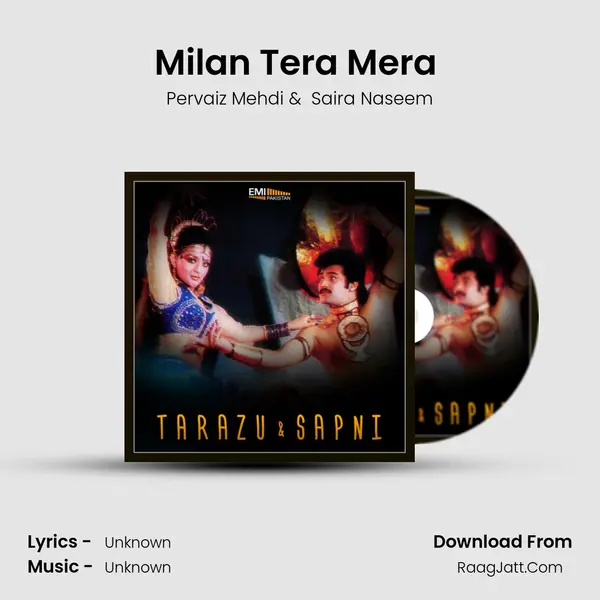 Milan Tera Mera (From 
