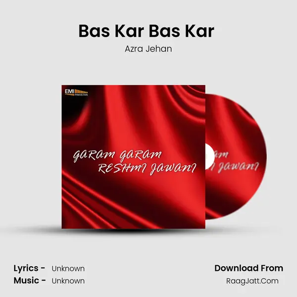 Bas Kar Bas Kar (from 