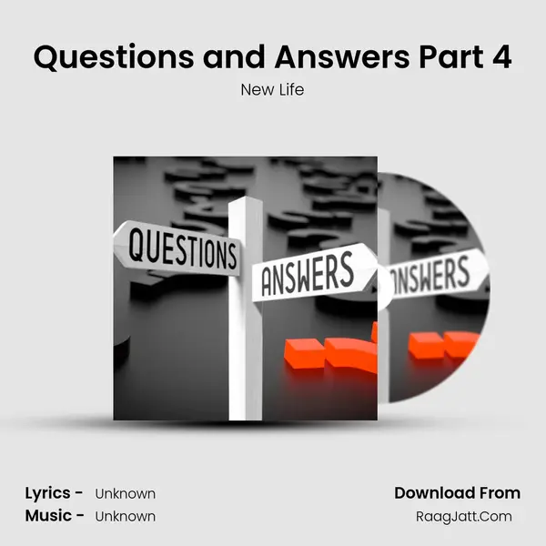 Questions and Answers Part 4 mp3 song