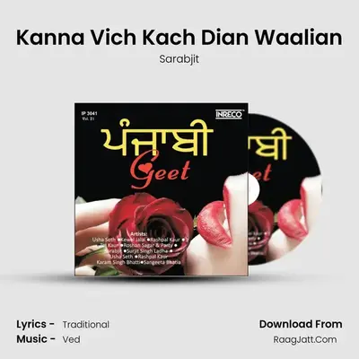 Kanna Vich Kach Dian Waalian MP3 Song by Sarabjit Cover