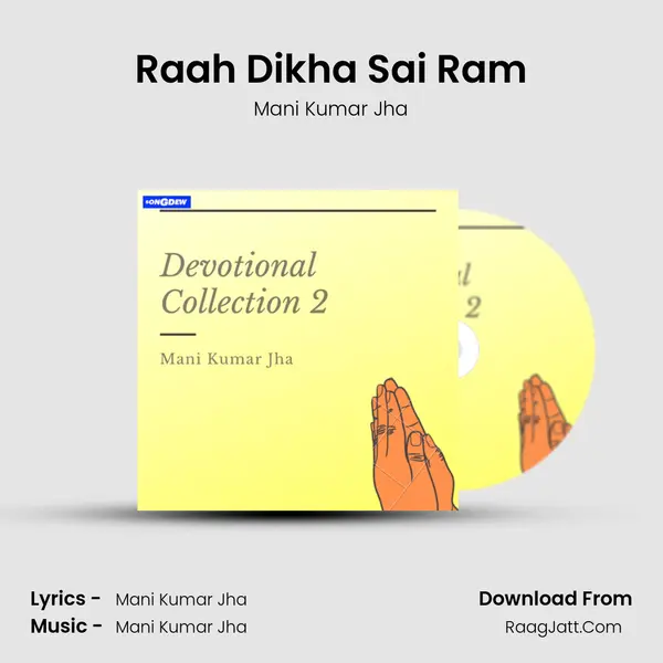 Raah Dikha Sai Ram mp3 song