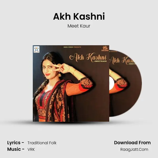 Akh Kashni MP3 Song by Meet Kaur Cover