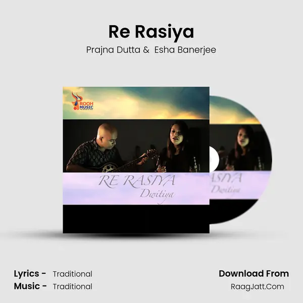 Re Rasiya MP3 Song by Prajna Dutta Cover