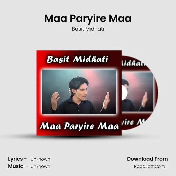 Maa Paryire Maa MP3 Song by Basit Midhati Cover