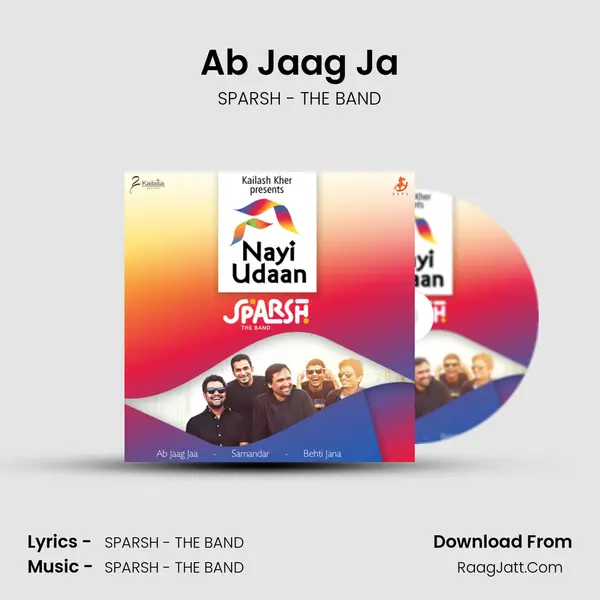 Ab Jaag Ja MP3 Song by SPARSH - THE BAND Cover